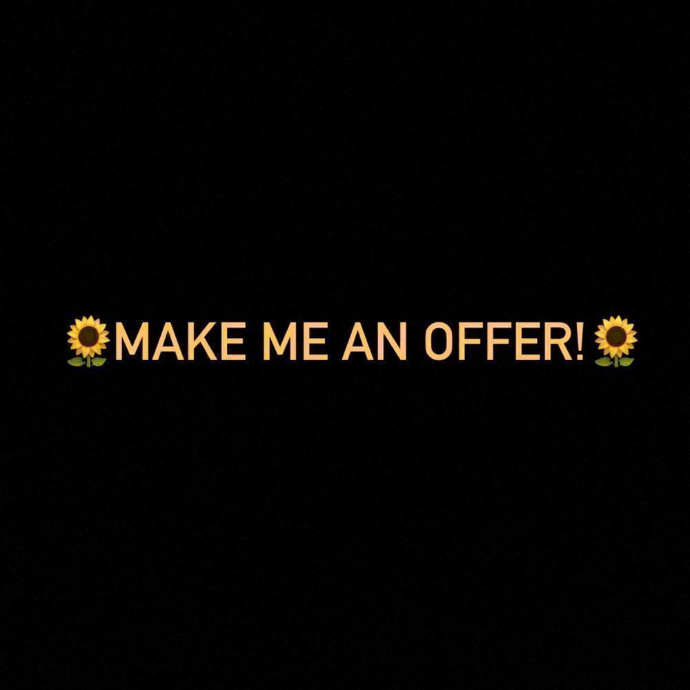 Love, Love, Love Reasonable Offers!